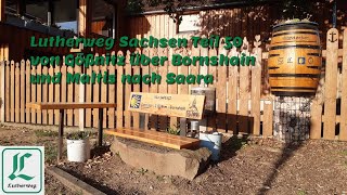 Lutherweg Sachsen Teil 50 von Gößnitz über Bornshain und Maltis nach Saara