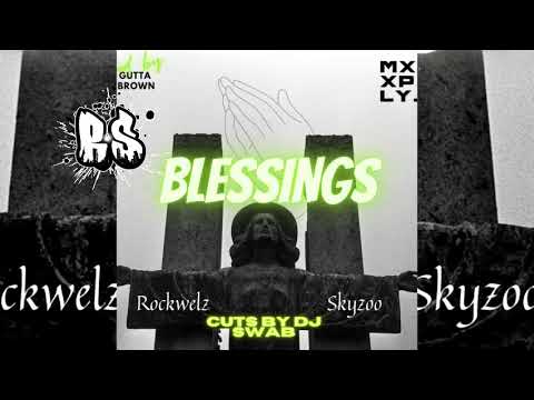 Rockwelz - Blessings featuring Skyzoo (cuts by DJ Swab)