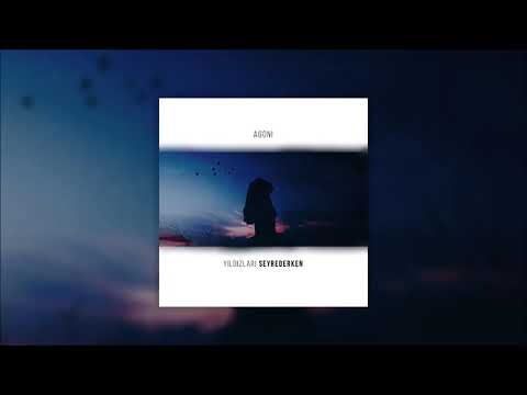 Agoni - Yıldızları Seyrederken (2019)