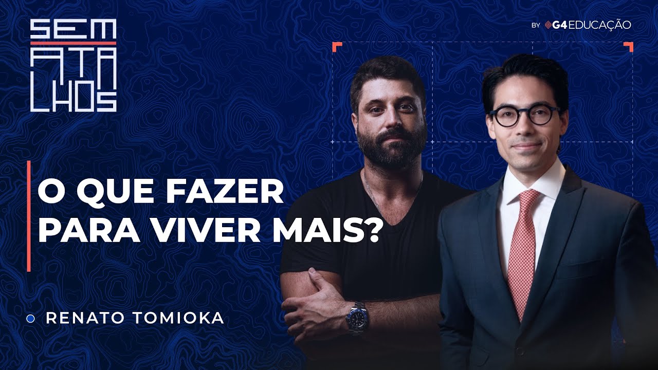 Como Viver Mais e Envelhecer com Qualidade? - Com. Dr. Renato Tomioka | Sem Atalhos