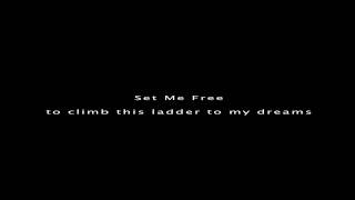 Set Me Free with Lyrics