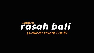 Download lagu Rasah Bali LAVORA Butterfly Vibes... mp3