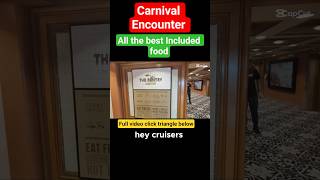 Carnival Encounter, Tips and hacks for the 7 best included free food!