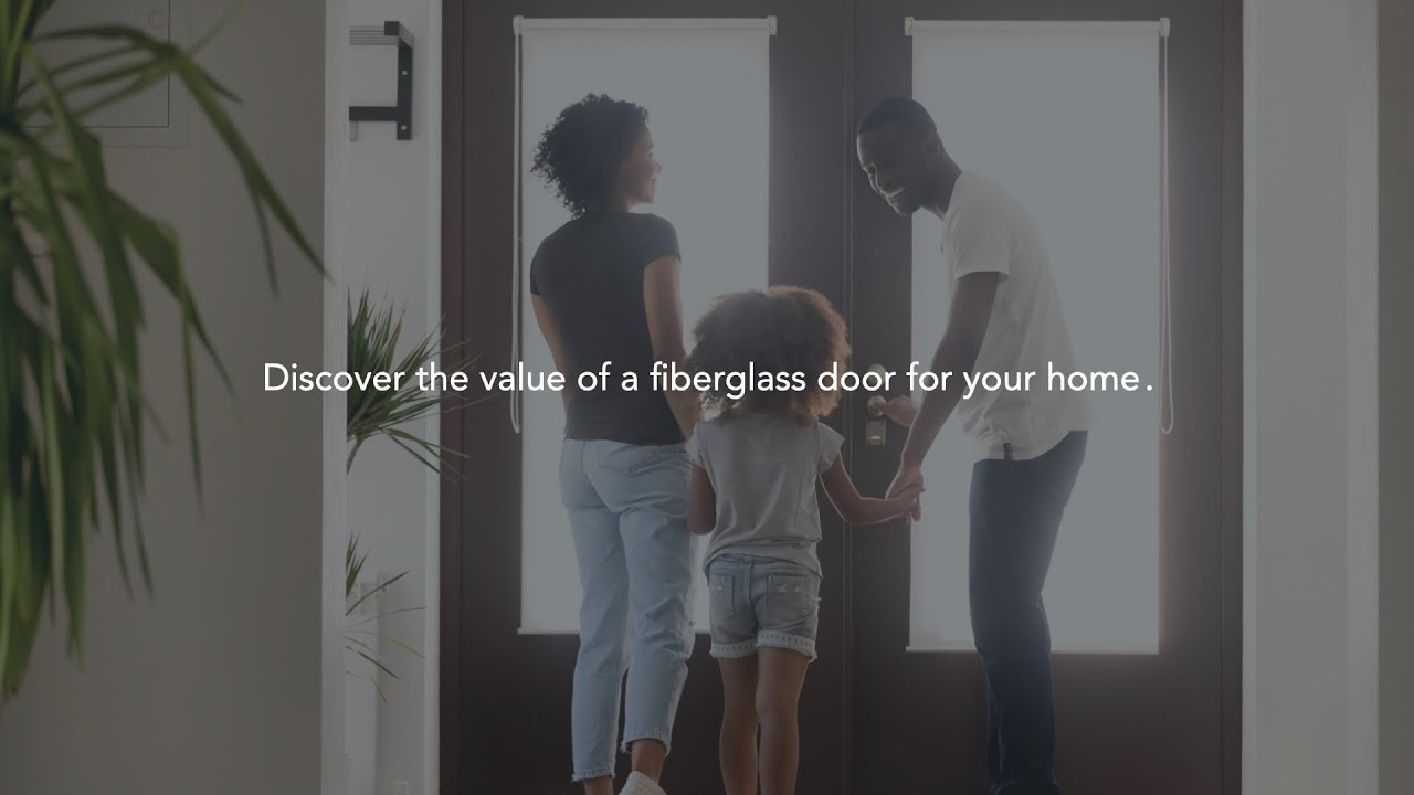 What are the values of a fiberglass door?