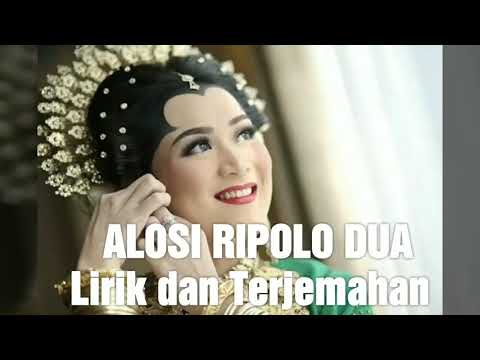 Lagu Bugis Lirik dan terjemahan - Alosi Ripolo Dua