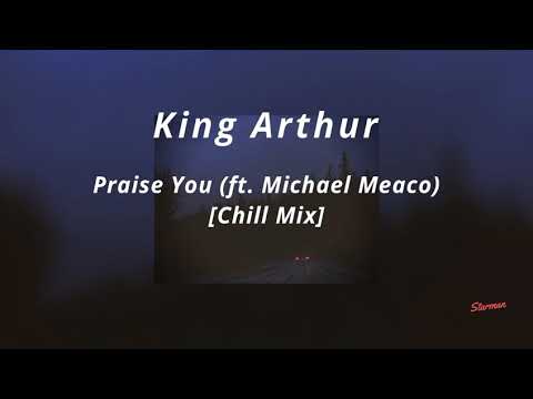 King Topher - Praise You ft. Michael Meaco (Chill Mix) [Sub. Español / Lyrics]