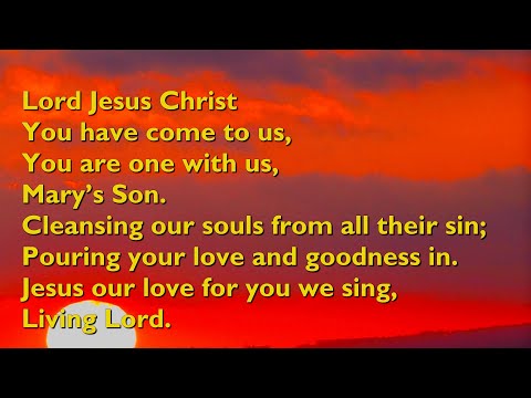Lord Jesus Christ (Tune: Living Lord - 4vv) [with lyrics for congregations]