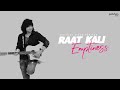 Raat Kali Emptiness Mashup Digvijay Singh Kishore Kumar Cover