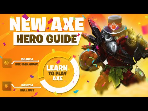 How To Play Axe in Dota 2 