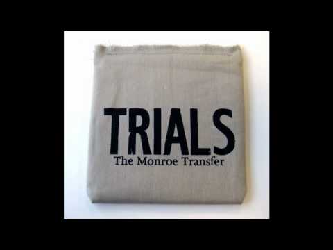 The Monroe Transfer - Waltz