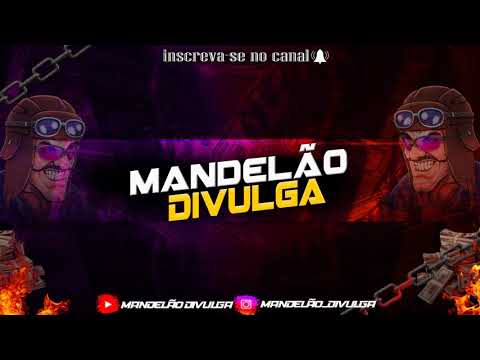 SET TERROR DOS BAILES  ((ESPECIAL MANDELÃO DIVULGA)) DJ MENOR 7