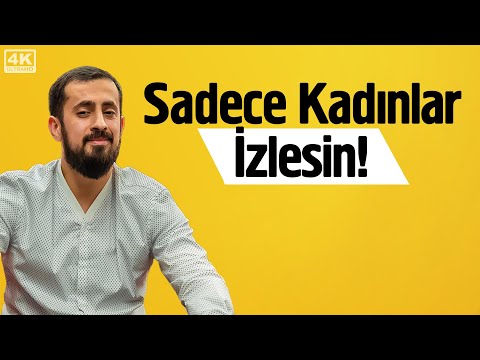 Sadece Kadınlar İzlesin! @Mehmedyildiz
