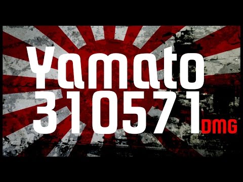Yamato - 310K damage, 6 kills, 3078 base XP 🎥 World of Warships