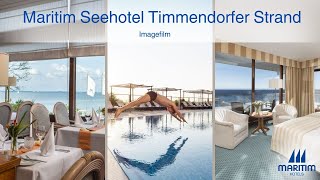 Der Imagefilm des Maritim Seehotel Timmendorfer Strand