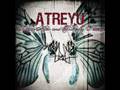 Atreyu- Deanne The Arsonist