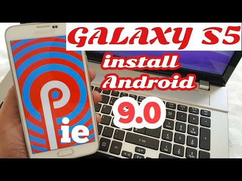 Samsung Galaxy S5 G900F Install Android 9.0 Pie Full Tutorial