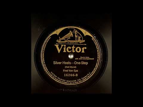 Silver Heels - Fred Van Eps