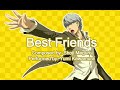 Persona 4 Arena Opening Theme Best Friends Lyrics