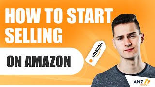 How to Sell on Amazon FBA as a Beginner Step by Step. How to start selling on Amazon.