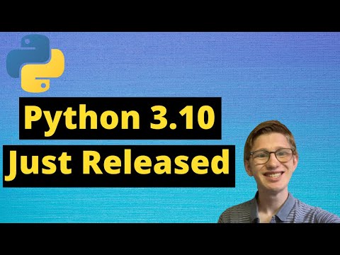 Major Improvements to Python - Version 3.10 Just Released