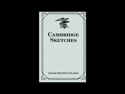Cambridge Sketches by Unknown — free full audiobook