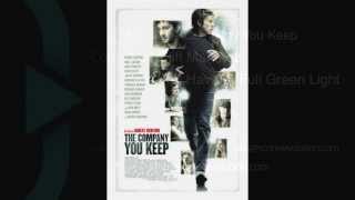 Cliff Martinez - The Company You Keep - "You Have A Full Green Light"