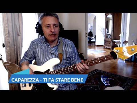 CAPAREZZA - TI FA STARE BENE (BASS COVER)