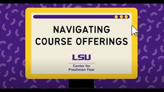 Navigating LSU Course Offerings