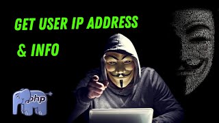 Get users IP address and Personal info using PHP