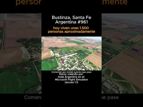 Bustinza, Santa Fe desde el Microsoft Flight Simulator #bustinza #santafe #msfs #joaha45 #argentina