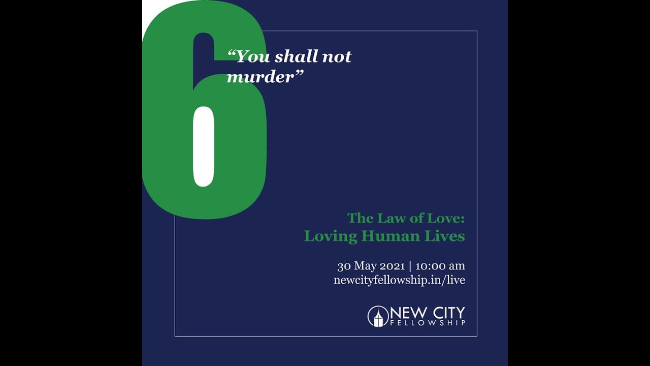 The Law of Love | Loving Human Lives