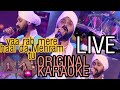 Yaa Rab Mere Haal Da Mehram Tu Live Full Karaoke With Lyrics