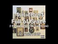 UICIDEBOY Full Of Grace I Refuse To Tend My Own Grave 가사 해석 Lyrics