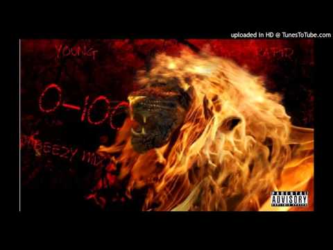 Young Rapid - 0-100 [Beezy Mix](Prod. By KayKayTheProducer)(*FREE DL*)