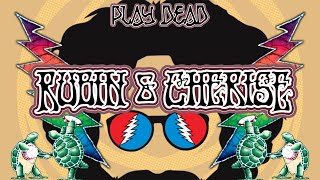 HOW TO PLAY RUBIN &amp; CHERISE | Grateful Dead Lesson | Play Dead