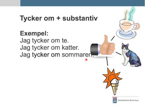 Sfi Sandviken - Grammatik - Tycker om