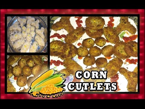 Corn Cutlets | Sweet Crispy Corn Kebabs | Instant Snack Party Recipe | How to make Corn Patties Video