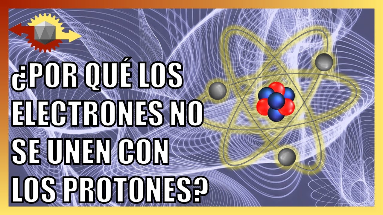 ¿Por qué los electrones de los átomos no se caen al núcleo?