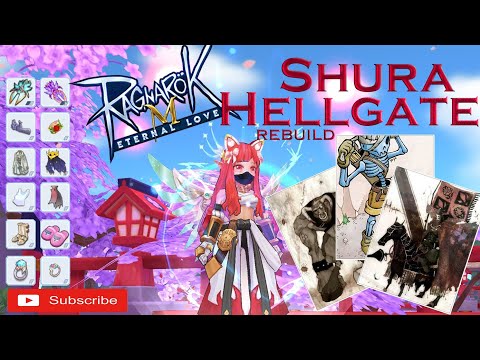 Re-Build: Shura Hell Gate - Ragnarok Eternal Love