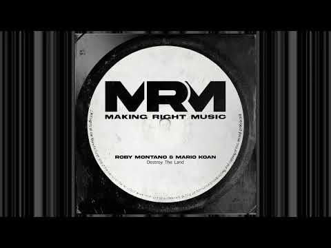 Roby Montano & Mario Koan - DESTROY THE LAND
