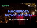 Connections Choir Anthem: "Magnificat: My Soul Rejoices" (cover version, O. Alstott)