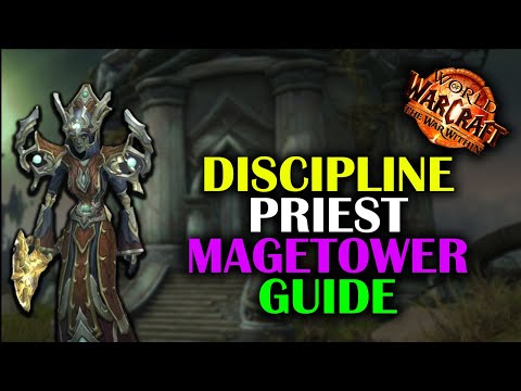 Discipline Priest Magetower | Guide | The War Within 11.1.0