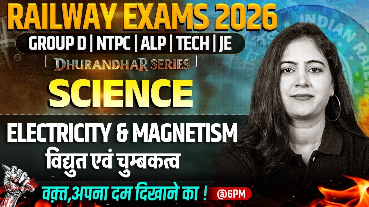 RRB Group D Science Class | Electricity and Magnetism For Railway Exams 2026 | Science By Arti Mam