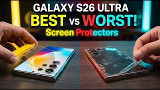 Top 18 Samsung Galaxy S26 Ultra Best And Worst Screen Protectors!