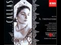 Il Trovatore [part 1 of 4] - Callas, di Stefano (1956 ...