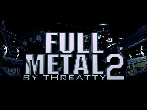 FULL METAL 2 - Bad Company 2 Montage by Threatty