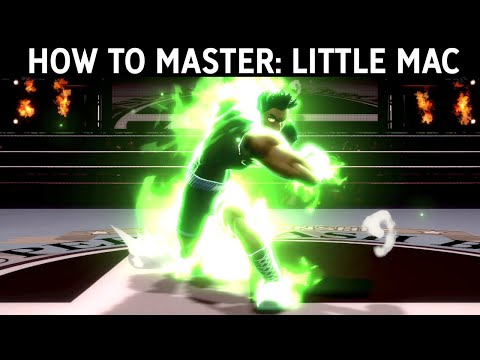 HOW TO MASTER: LITTLE MAC - Full Smash Ultimate Guide