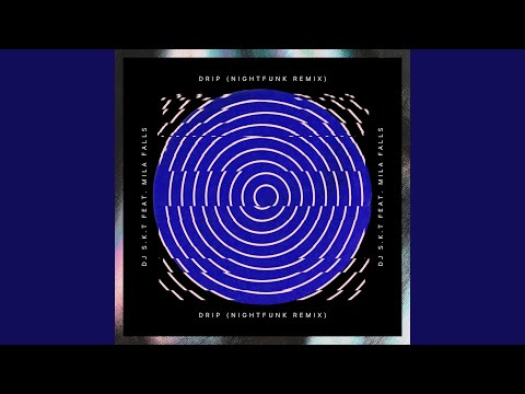 Drip (NightFunk Extended Remix)