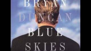Tell Me Where You are - Bryan Duncan.wmv