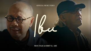 Download lagu Iwan Fals & Ebiet G. Ade - Ibu mp3